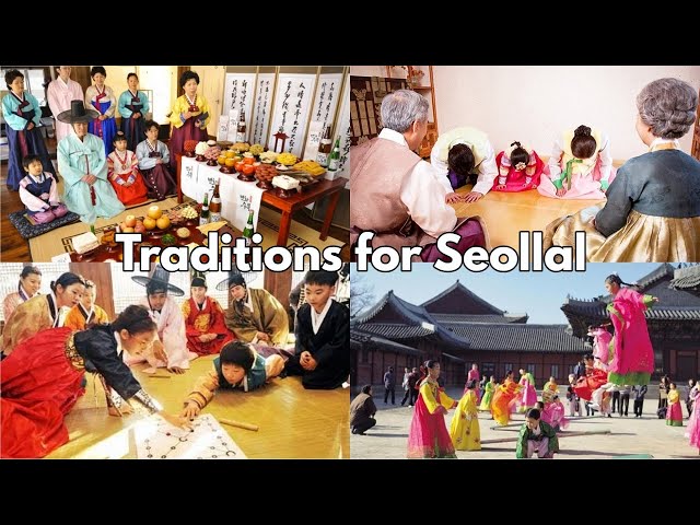 Traditions for Seollal, Korean Lunar New Year