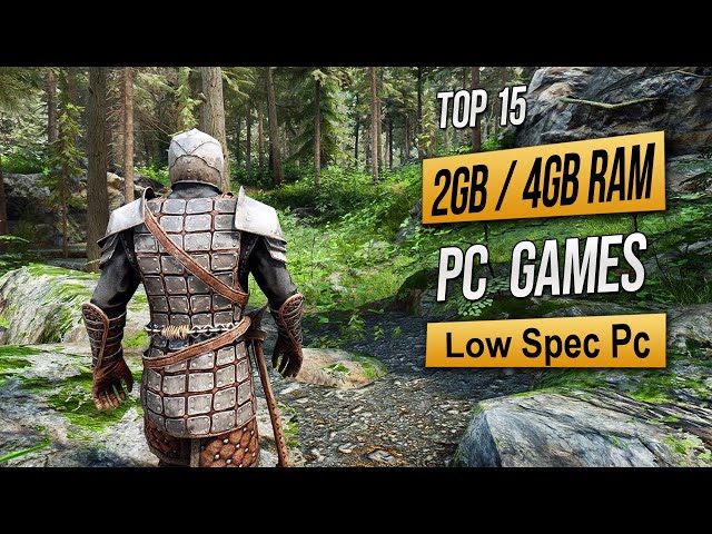 Top 15 Best Low Spec Pc Games For (2GB RAM / 4GB RAM / 1GB VRAM) 2024