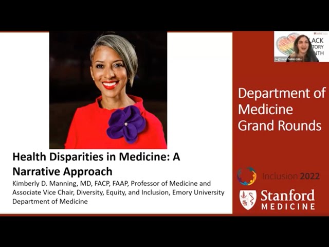 Health Disparities in Medicine: A Narrative Approach | DoM Grand Rounds | 9 Feb 2022