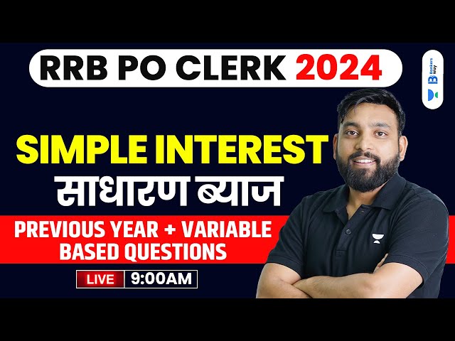 RRB PO/Clerk Pre 2024 | Quant Prelims Class - 5 | Simple Interest + Arithmetic Pre | Live 9 AM