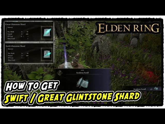 How to Get Swift Glintblade Shard & Great Glintstone Shard in Elden Ring Early-Game