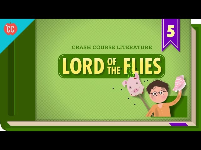 Lord of the Flies: Crash Course Literature 305