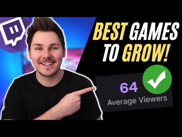 The BEST Games To Grow On Twitch In 2021! | How To Get More Viewers On Twitch