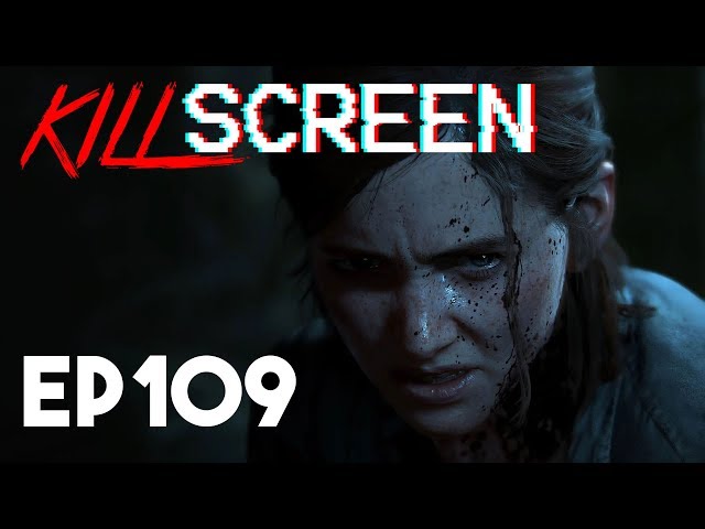 EA Play, Nintendo, and The Last of Us 2 Talk | KillScreen Podcast E109