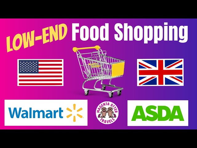 Ways British and American Grocery Stores are Different - US vs UK Supermarkets - ASDA & Walmart