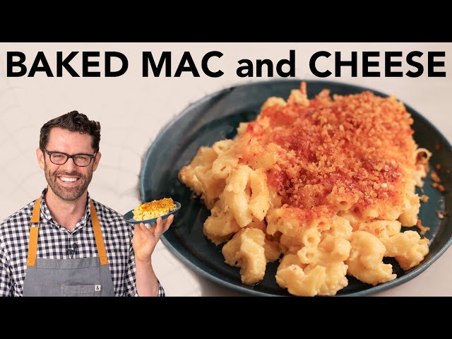 AMAZING Baked Mac and Cheese Recipe
