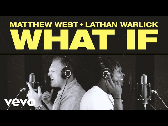 Matthew West - What If (Official Lyric Video) ft. Lathan Warlick