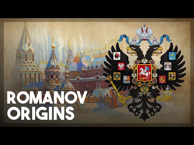 The Origins of the Romanovs Explained