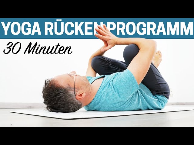 30 Minuten Yoga Rücken Programm (einfache Übungen für zuhause)