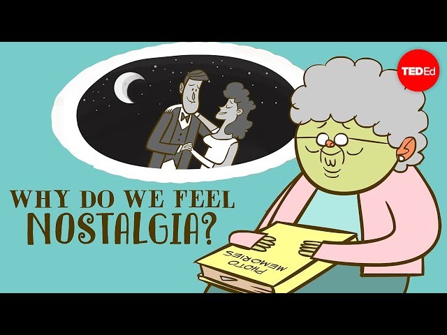 Why do we feel nostalgia? - Clay Routledge