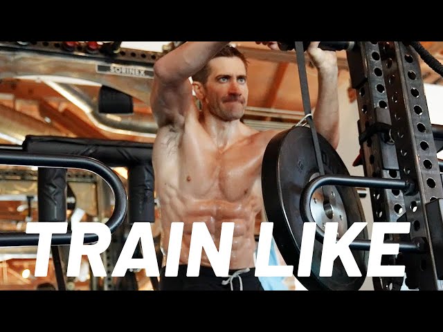 Jake Gyllenhaal's Workout To Get His Ridiculous Road House Body | Train Like | Men's Health