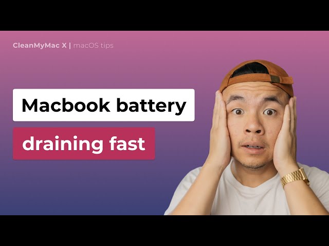 Why Does My Macbook Battery Drain So Fast? Here's a fix!