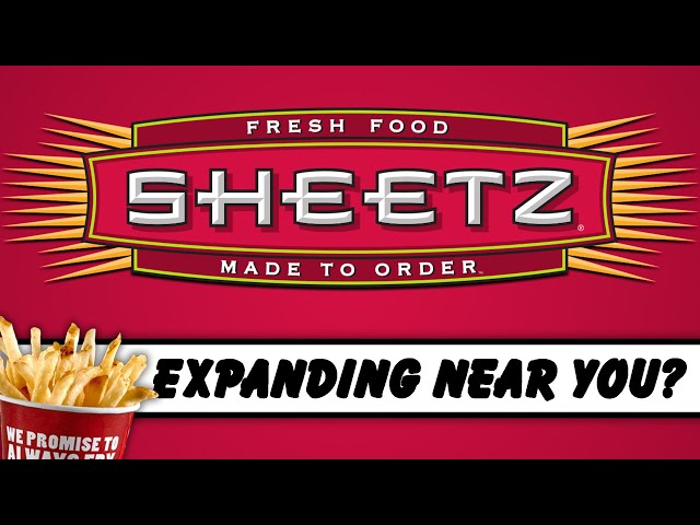 Sheetz - Expanding Near You?