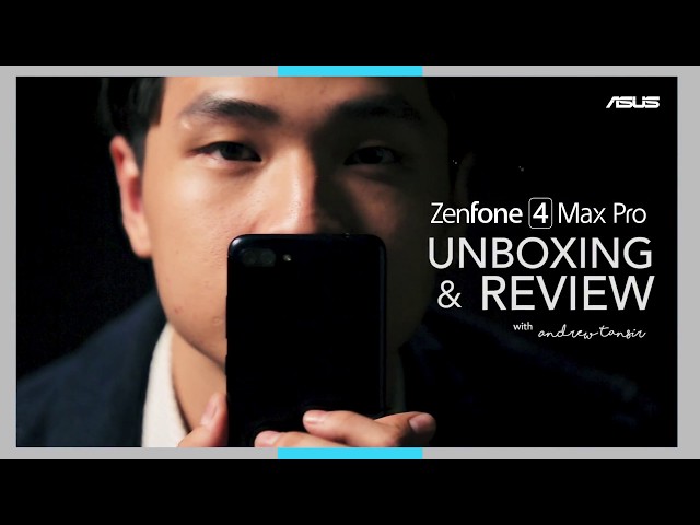 ASUS Official Unboxing + Review - ZenFone 4 Max Pro
