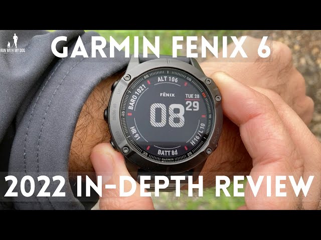 Too late for the party? // 2022 Garmin Fenix 6 pro in depth review