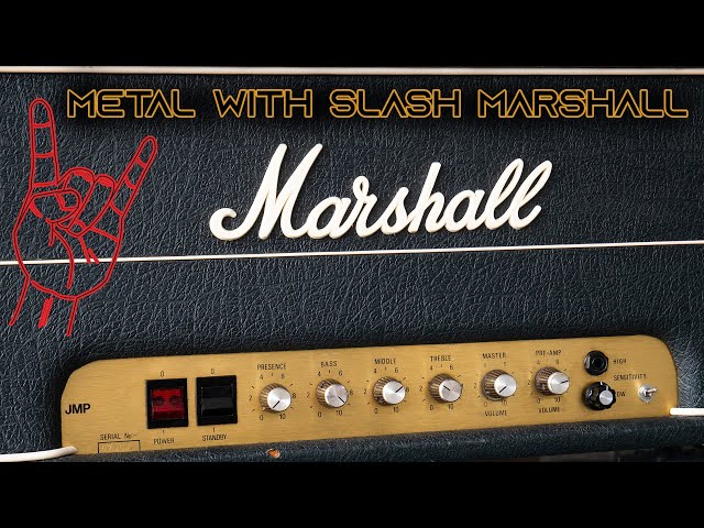 SLASH Amp METAL Sound | '79 Marshall #34/#36 Mod