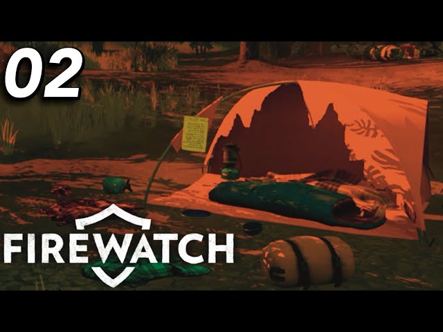 PART 2 | Firewatch | I'VE MADE ENEMIES