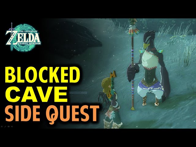 The Blocked Cave Walkthrough | Side Quest | The Legend of Zelda: Tears of the Kingdom