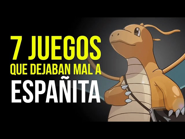 7 VIDEOJUEGOS que dejaban mal a ESPAÑITA