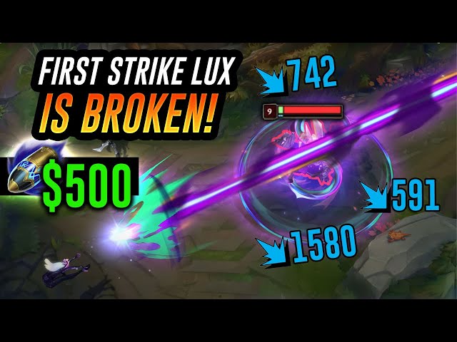 First Strike on Lux is SO BROKEN!