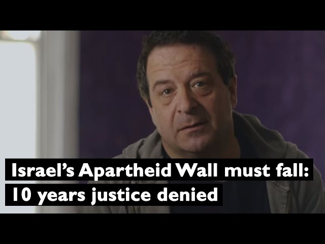 Israel's Apartheid Wall must fall: 10 years justice denied