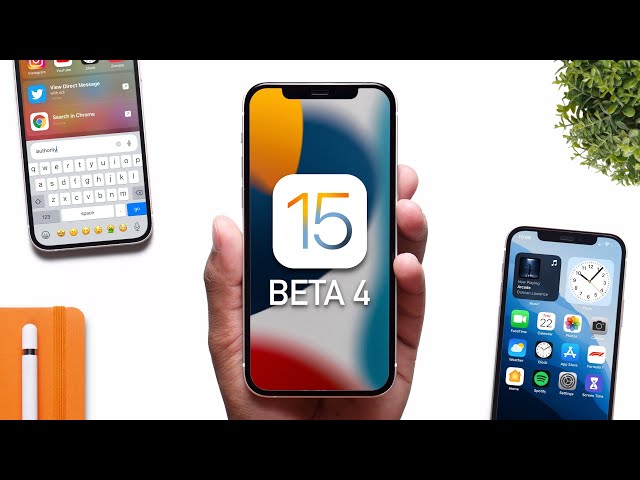 iOS 15 Beta 4 - Release Date & Features!