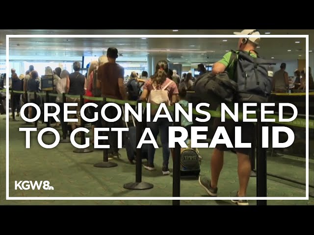 Oregon DMV: 1 year left to get REAL ID