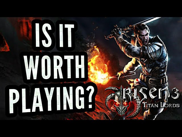 Why You Should Play RISEN 3 In 2020?