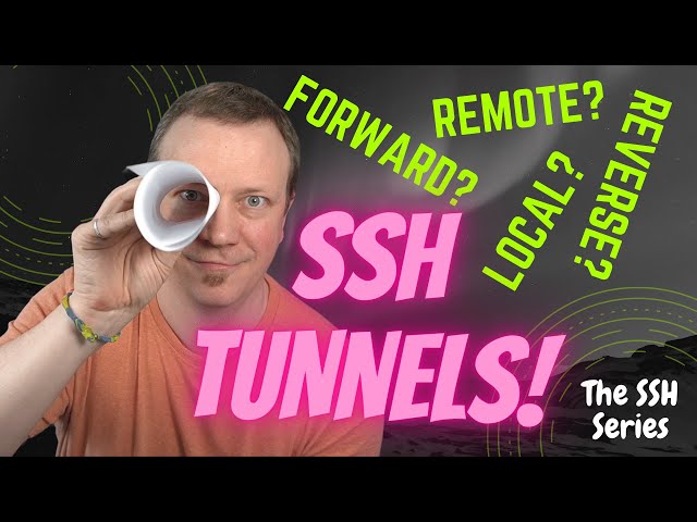 SSH Tunnels SIMPLIFIED!