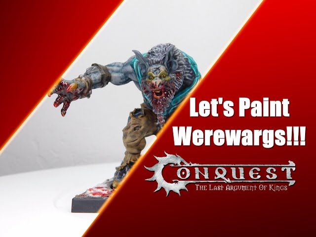 How to Paint Conquest: Werewargs