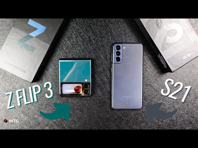 Galaxy Z Flip 3 vs Galaxy S21: Flip It Or Not?