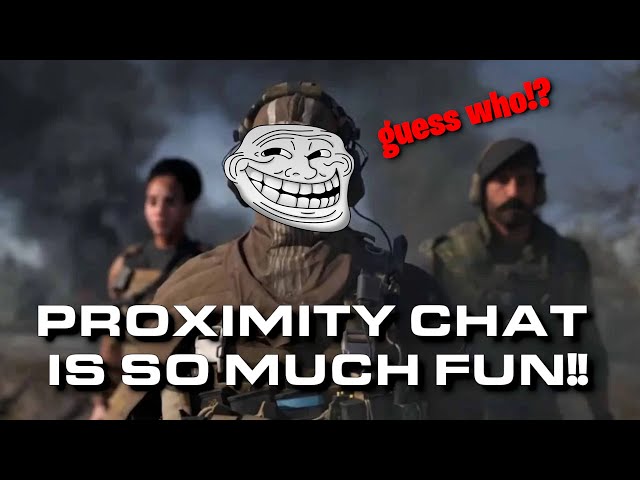 Amusing myself & learning how to play | Prox Chat Trolling
