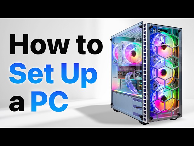 How to set up a PC, the last guide you'll ever need!