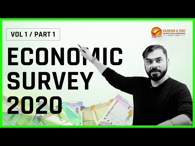 Economic Survey 2020-21 (Volume - 1/ Part - 1) | Current Affairs for UPSC CSE | Vajiram & Ravi