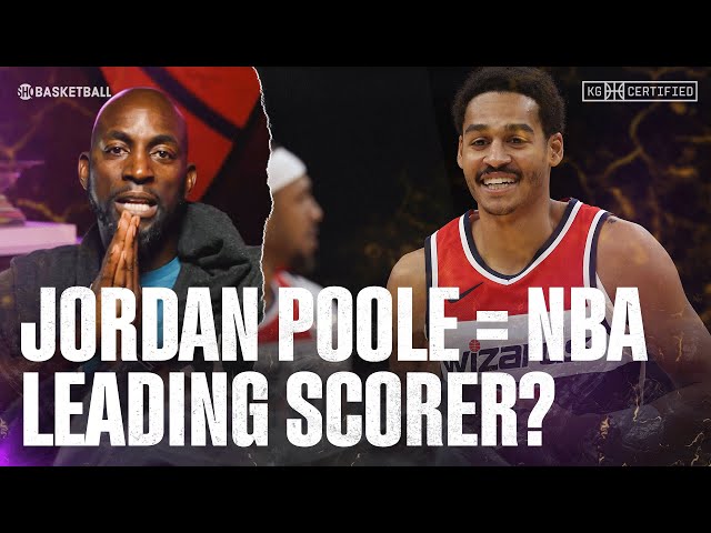 Can Jordan Poole Lead The League In Scoring? | KG CERTIFIED