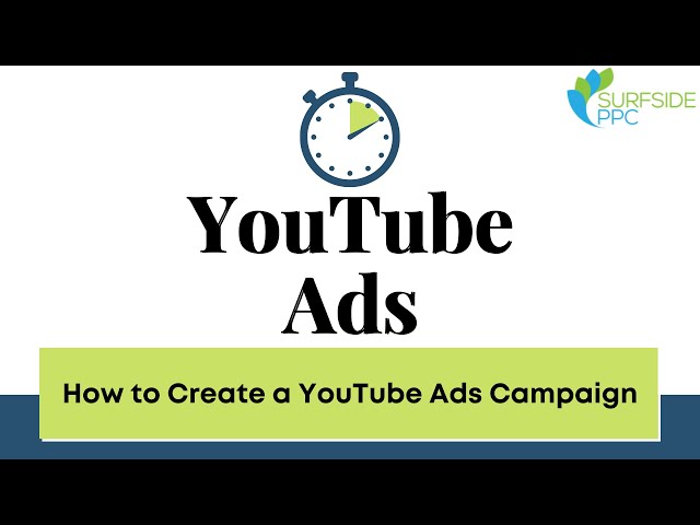 YouTube Ads Tutorial - Quick Campaign Creation For Beginners - Marketing10