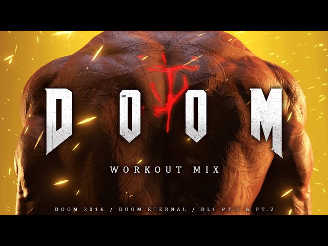 DOOM WORKOUT MIX - Doom Eternal / Ancient Gods (DLC Part 1 & 2 Music)
