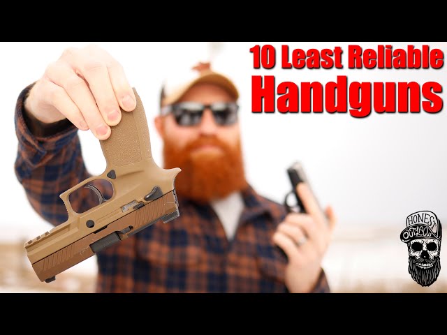 Top 10 Least Reliable Pistols