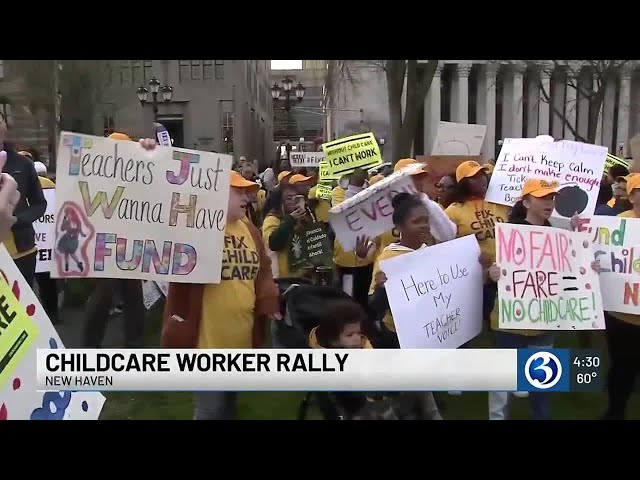 Childcare worker rally held in New Haven