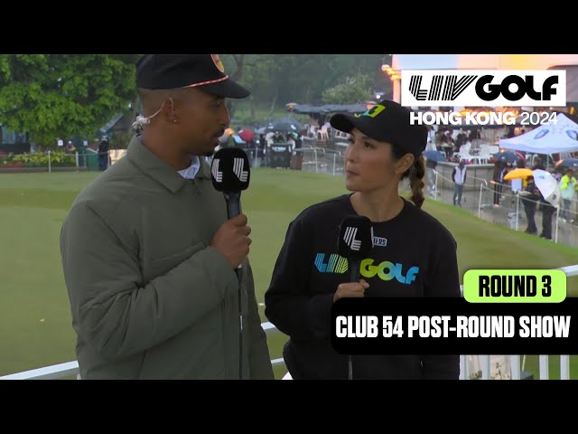 CLUB 54 POST-ROUND SHOW: Wrapping Up A Wild Week | LIV Golf Hong Kong