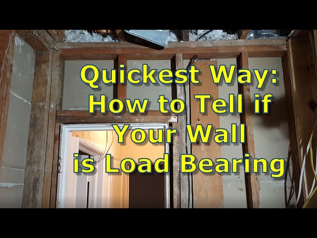 How to Tell if Your Wall is Load Bearing