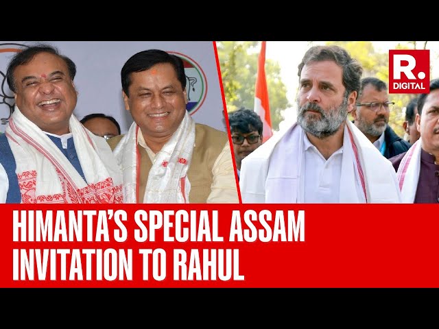 After BJNY Shrine Entry Snag, Himanta Biswa Sarma Now Wants Rahul Gandhi To Visit Assam; This Is Why