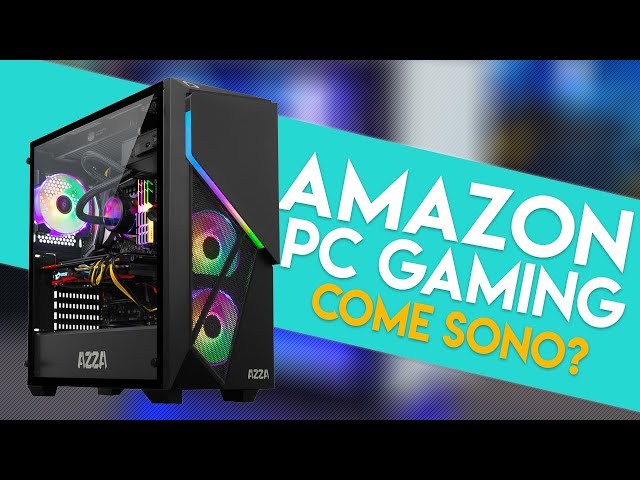 Come sono i PC da Gaming di Amazon nel 2020? [Speciale 26000 iscritti]