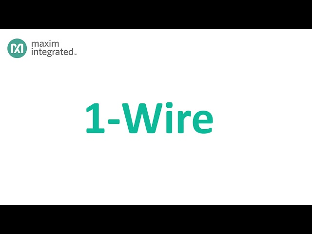 1-Wire® Technology Overview - Part 3