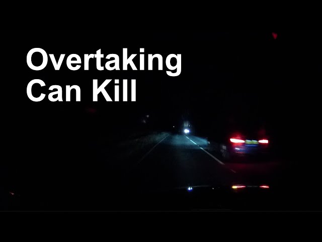 Overtaking Can Kill
