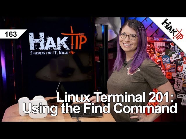 Linux Terminal 201: Using the Find Command Pt 2 - HakTip 163