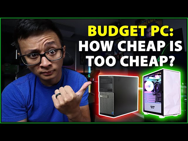 🟢 How cheap is TOO cheap when building a low cost budget gaming PC?