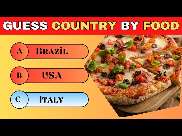 🌮 Can You Guess the Country by its Food? 🍕😋 | Fun Country Quiz Game