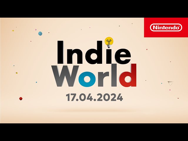 Indie World – 17.04.2024 (Nintendo Switch)