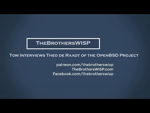 OpenBSD Talks & Interviews with the Developers